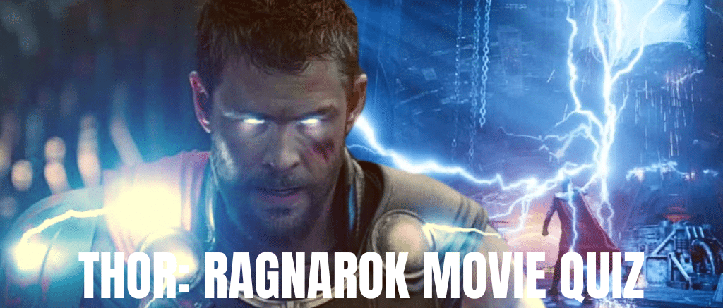 THOR: RAGNAROK MOVIE QUIZ - marvel quiz - marvelofficial.com